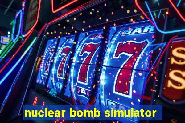 nuclear bomb simulator